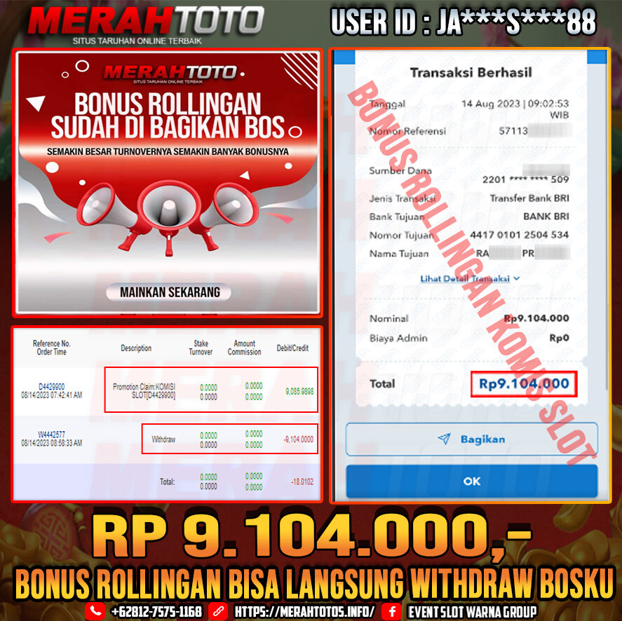 bukti-jp-slot-member-merahtoto-14-agustus-2023-bonus-rollingan-komisi-slot-2