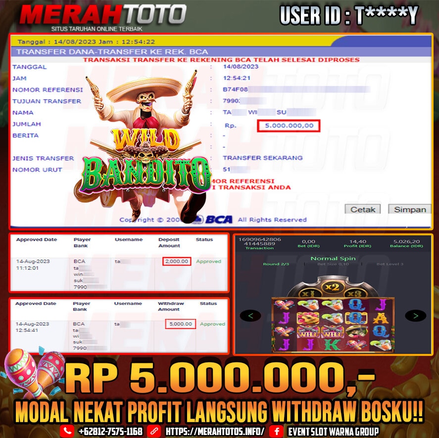 bukti-jp-slot-member-merahtoto-14-agustus-2023-Wild-Bandito-pg-slots