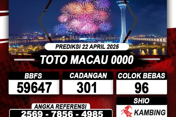 Prediksi TOTO MACAU 0000 22 APRIL 2025