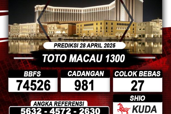 Prediksi TOTO MACAU 1300 28 APRIL 2025