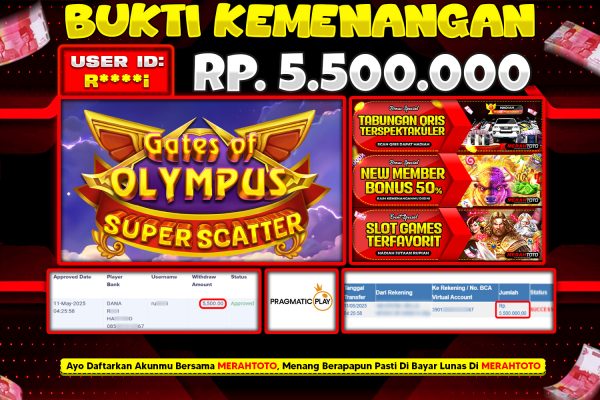 Bukti JP Slot Member MERAHTOTO 11 MEI 2025 – Gates of Olympus Super Scatter ( PRAGMATIC PLAY )