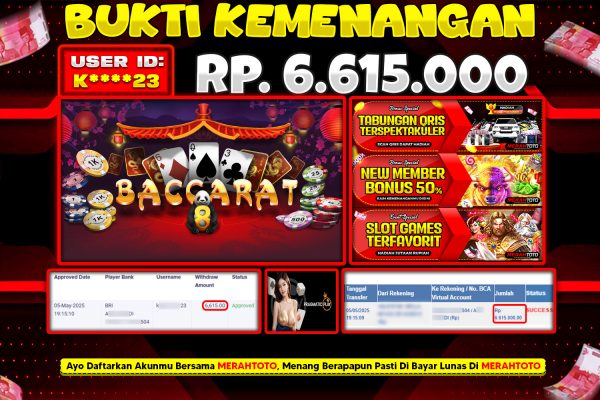 Bukti JP Slot Member MERAHTOTO 05 MEI 2025 BACCARAT ( ION CASINO )