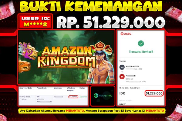 Bukti JP Slot Member MERAHTOTO 05 MEI 2025 – AMAZON KINGDOM ( MICRO GAMING )