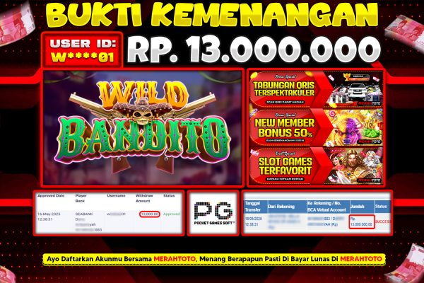 Bukti JP Slot Member MERAHTOTO 16 MEI 2025 – Wild Bandito ( PG SOFT )