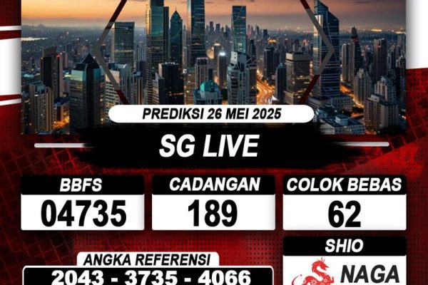 Prediksi SG LIVE 26 MAY 2025