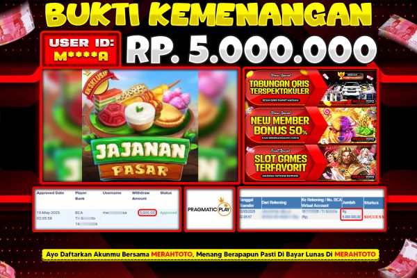 Bukti JP Slot Member MERAHTOTO 10 MEI 2025 – Jajanan Pasar ( PRAGMATIC PLAY )