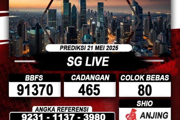 Prediksi SG LIVE 21 MAY 2025