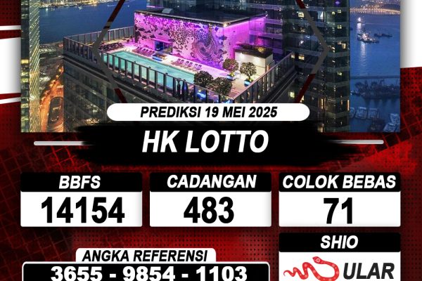 Prediksi HONGKONG LOTTO 19 MEI 2025