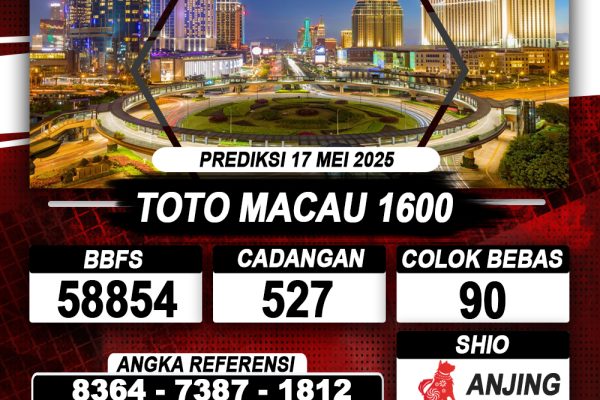 Prediksi TOTO MACAU 1600 17 MEI 2025