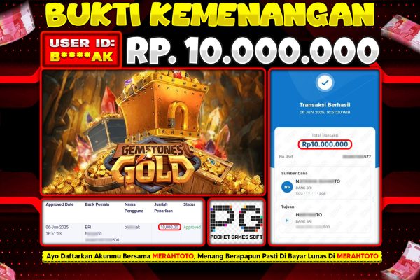 Bukti JP Slot Member MERAHTOTO 06 JUNI 2025 – Gemstones Gold ( PG Soft )