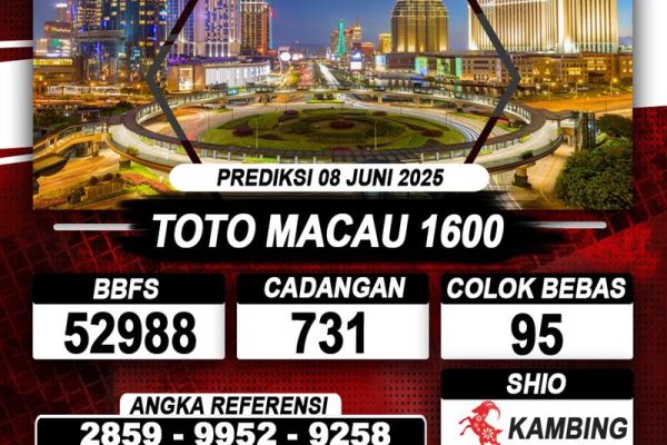 Prediksi TOTO MACAU 1600 08 Juni 2025