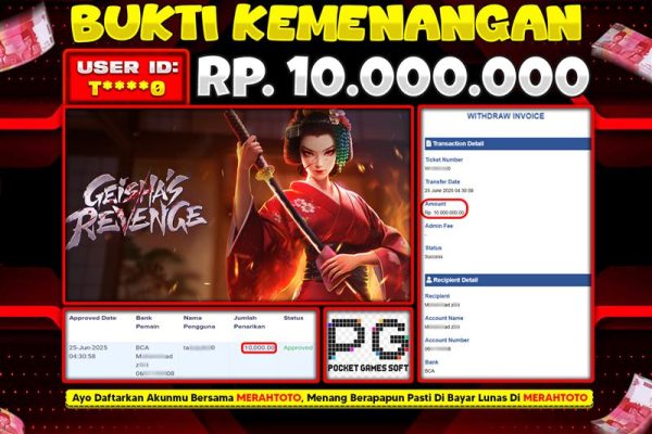 Bukti JP Slot Member MERAHTOTO 25 JUNI 2025 – Geisha’s Revenge ( PG Soft )